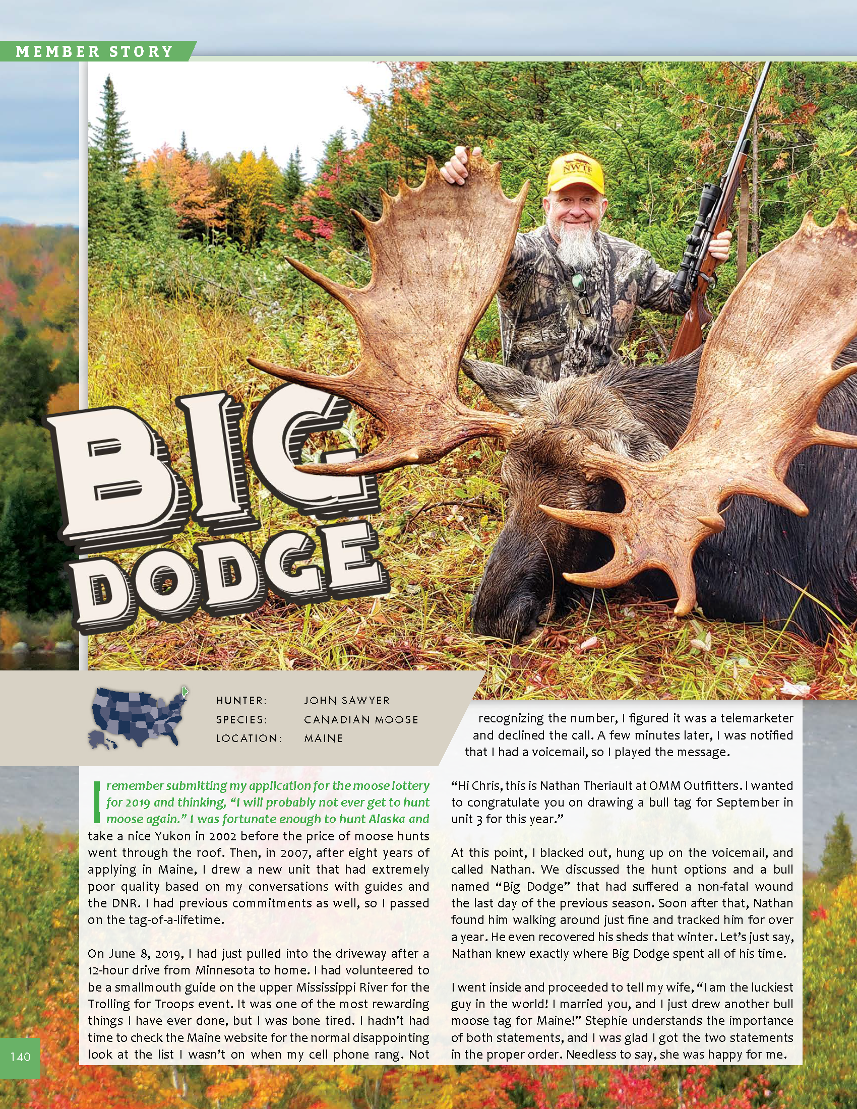 Hunter poses with a harvested moose.